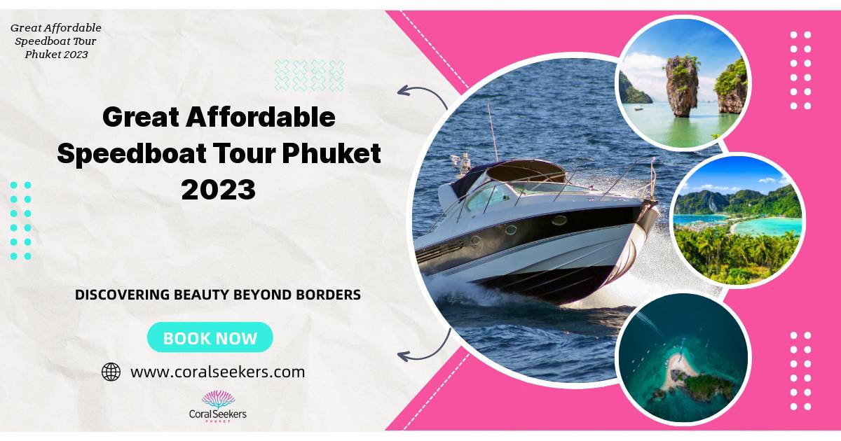 Affordable speedboat tour phuket banner