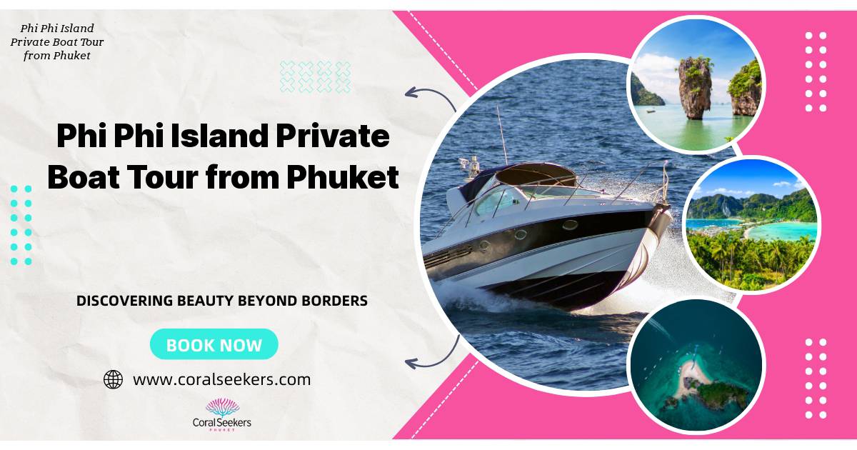 Phi phi island private boat tour from phuket banner