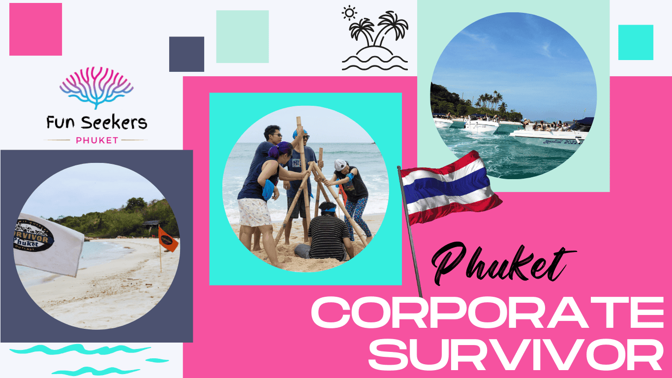 Corporate survivor phuket - the ultimate team building games